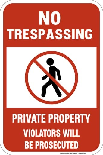 No Trespassing - Private Property - Violators Will Be Prosecuted, Property Sign (Part#: PRV1001)