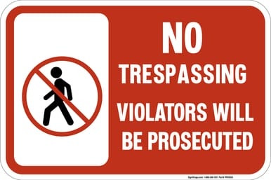 No Trespassing - Violators Will Be Prosecuted (No Pedestrian Symbol), Property Sign (Part#: PRV1003)