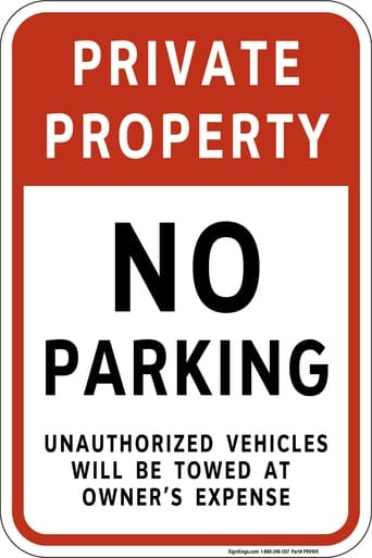 Private Property - No Parking - Unauthorized Vehicles Will Be Towed At Owner's Expense, Property Sign (Part#: PRV1011)