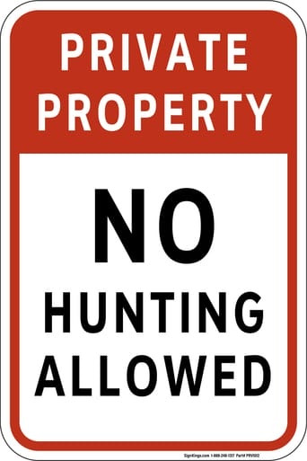 Private Property - No Hunting Allowed, Property Sign (Part#: PRV1012)