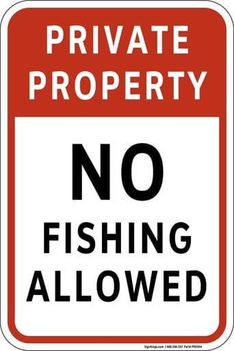 Private Property - No Fishing Allowed, Property Sign (Part#: PRV1014)