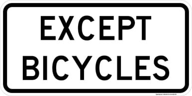 Except Bicycles (Plaque), MUTCD