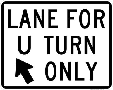 Lane for U-Turn Only, MUTCD (Part#: SKR3-19a), MUTCD Lane  and Turn Control