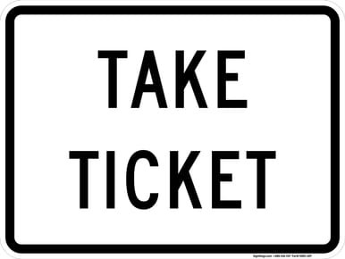 Take Ticket Plaque, MUTCD (Part#: SKR3-30)