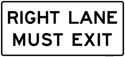 Right Lane Must Exit, MUTCD