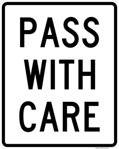 Pass With Care, MUTCD (Part#: SKR4-2), MUTCD Pass & Slow Traffic