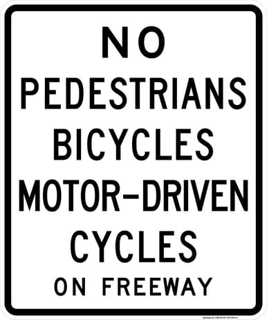 No Pedestrians, Bicycles, Motor-Driven Cycles on Freeway, MUTCD (Part#: SKR5-10a), MUTCD Selective Exclusion
