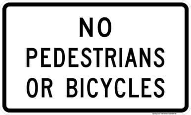 No Pedestrians or Bicycles, MUTCD (Part#: SKR5-10b), MUTCD Selective Exclusion