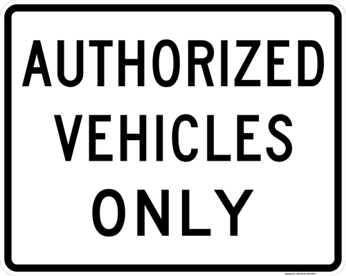 Authorized Vehicles Only, MUTCD Selective Exclusion