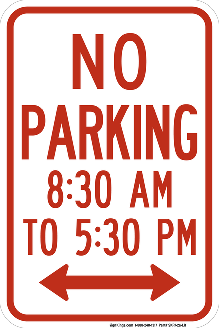 No Parking Part Time Sign (Double Arrows), MUTCD No Parking