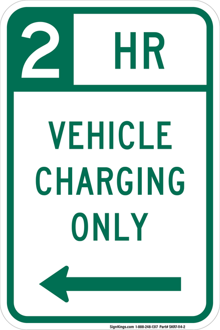 Vehicle Charging Only (2 Hour), MUTCD No Parking