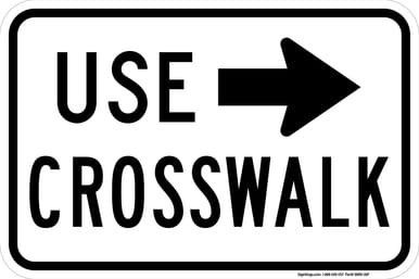 Use Crosswalk (Plaque), MUTCD (Part#: SKR9-3bP)