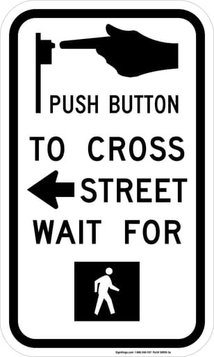 Push Button To Cross Street (Left Arrow), MUTCD (Part#: SKR10-3a), MUTCD Traffic Signals