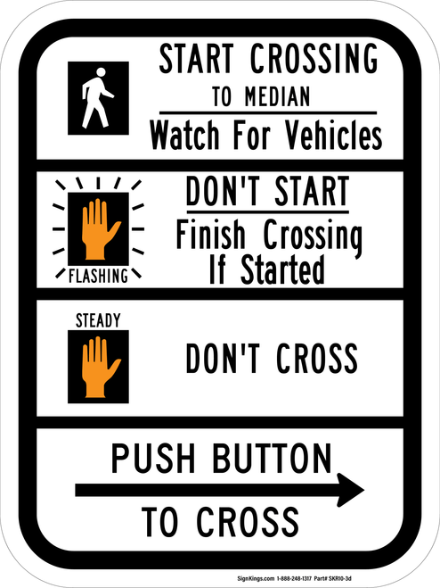 Pedestrian Crosswalk Instructional (Start Crossing To Median), MUTCD Traffic Signals