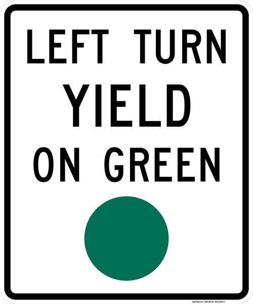 Left Turn Yield On Green, MUTCD Traffic Signals