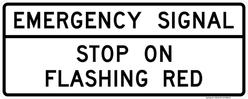 Emergency Signal - Stop On Flashing Red (Horizontal), MUTCD Traffic Signals