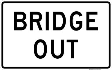 Bridge Out, MUTCD (Part#: SKR11-2b), MUTCD Road Closed & Weight