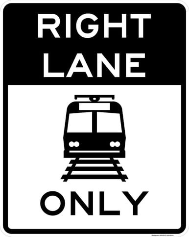 Light Rail Transit Right Lane Only, MUTCD (Part#: SKR15-4a), MUTCD Road Closed & Weight