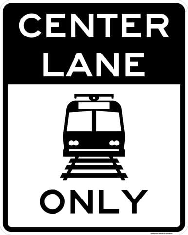 Light Rail Transit Center Lane Only, MUTCD