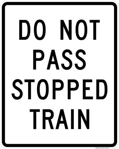 Do Not Pass Stopped Train, MUTCD