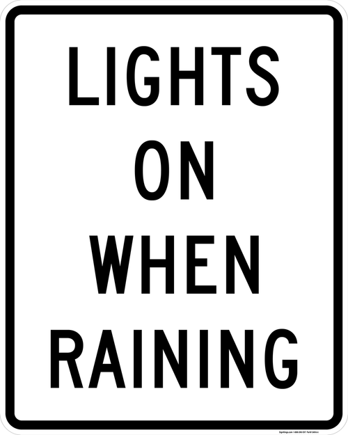 Lights On When Raining, MUTCD Rail & Other