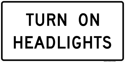 Turn On Headlights, MUTCD Rail & Other