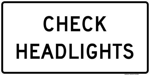 Check Headlights, MUTCD Rail & Other