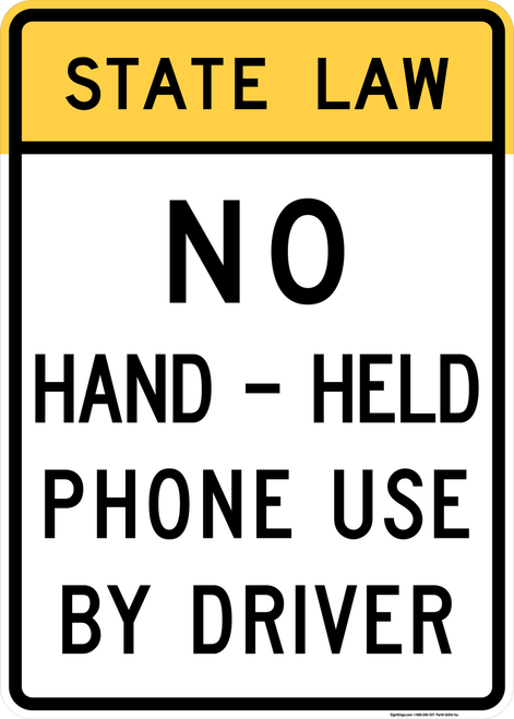 No Hand-Held Phone Use By Driver Sign (Vertical), MUTCD Rail & Other