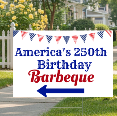 Custom Yard Sign Example - Available in 18"x12", 24"x18", 36"x24"