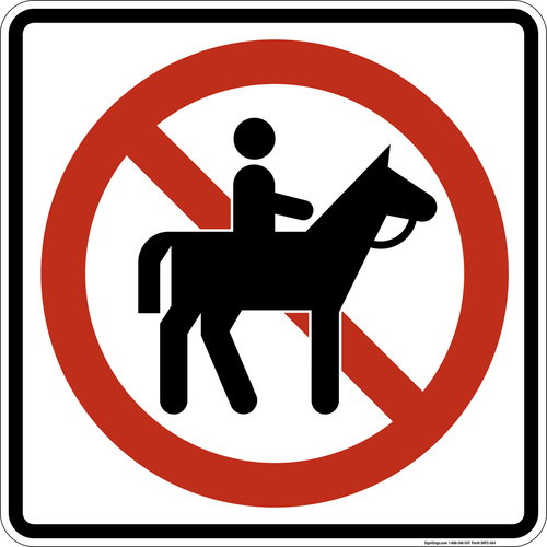 No Horses, MUTCD Prohibited Activity Sign - Trail & Land Restrictions