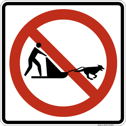 No Dog Sledding,  MUTCD Prohibited Activity Sign - Winter Restrictions