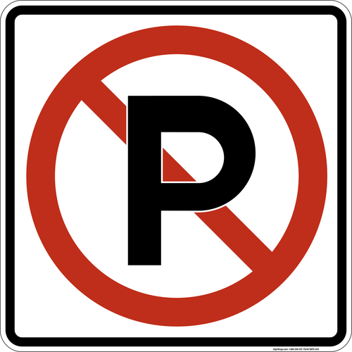 No Parking,  MUTCD Prohibited Activity Sign - Vehicle & Parking Restrictions