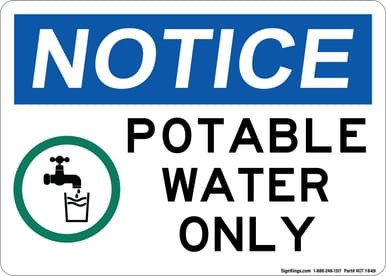Potable Water Only (With Symbol),  OSHA Notice Sign