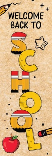 Welcome Back to School (Vertical) Pencil Banner (Part#: BAN1013)