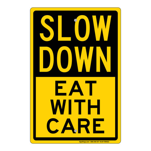 Slow Down Men At Work Sign