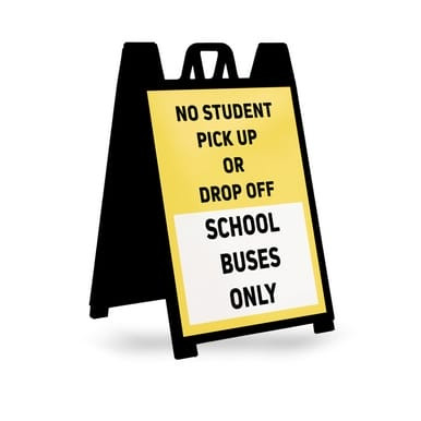 No Student Pick-Up or Drop-Off School Buses Only Sign Insert (Part#: SGN1006)
