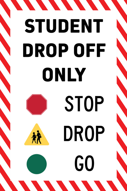 Stop Drop Go School Traffic A-Frame Sign Insert (Part#: SGN1008) - 24x36