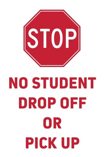 Stop No Student Drop-Off or Pick-Up Sign Insert (Part#: SGN1009) - 24x36