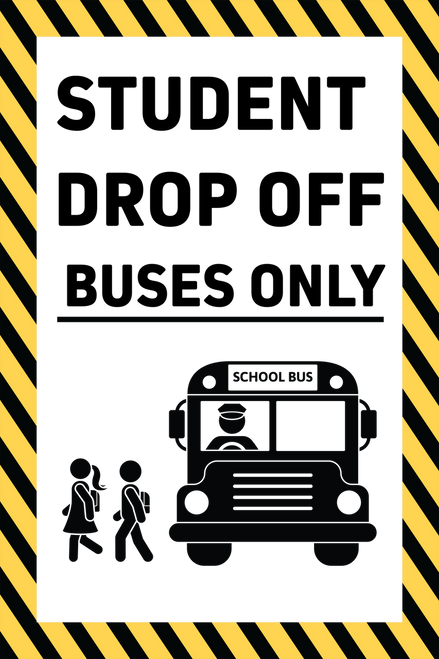 School Bus Drop Off Only A-Frame Sign Insert - 24x36