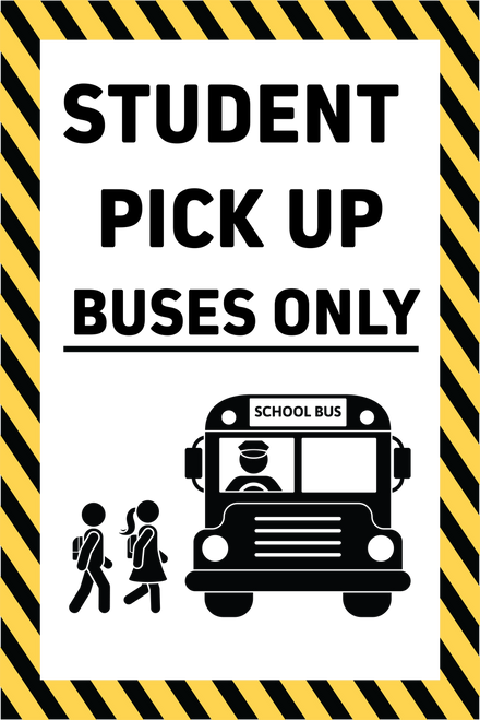 School Bus Pick Up Only A-Frame Sign Insert - 24x36