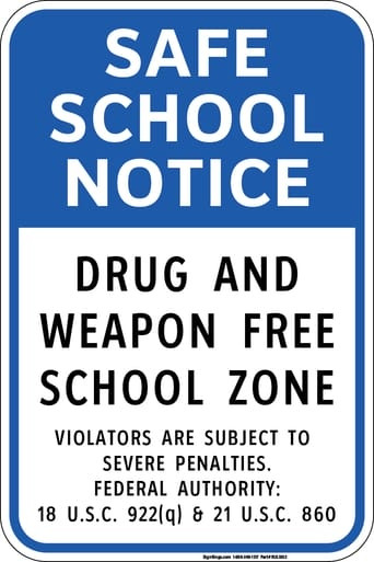 "Safe School Notice - Drug and Weapon Free School Zone Sign" (Part#: RUL1002)