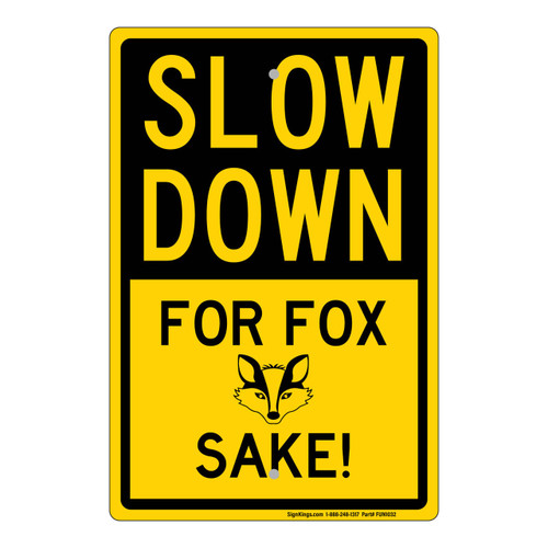 Slow Down For Fox Sake