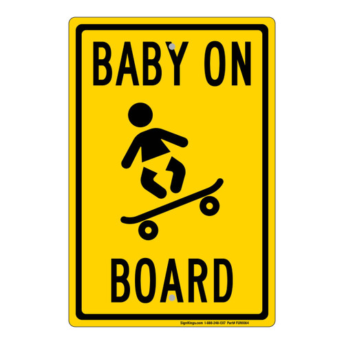 "Baby On Board (Skateboard)", Novelty Sign (Part#: FUN1064)