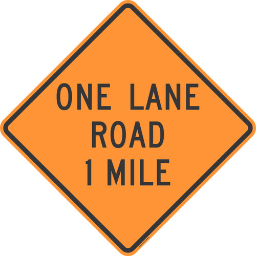 "One Lane Road 1 Mile, MUTCD Sign" (Part#: SKW20-4-1)