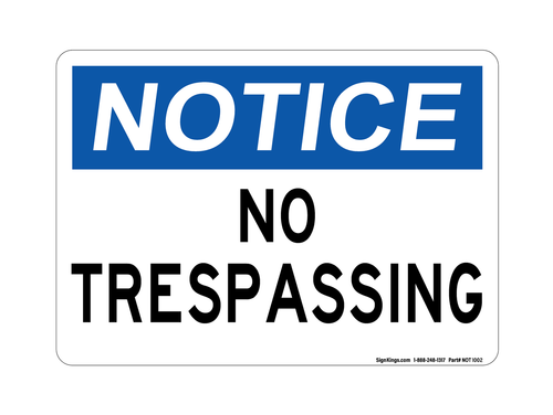 No Trespassing Signs