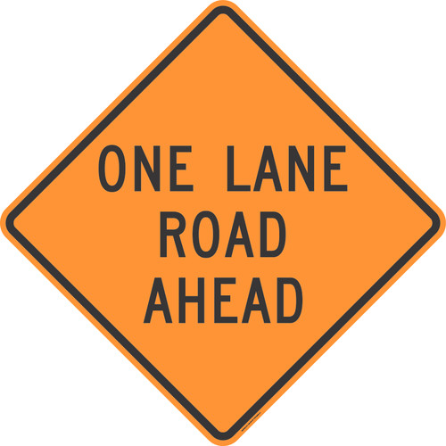 "One Lane Road Ahead, MUTCD Sign" (Part#: SKW20-4-3)