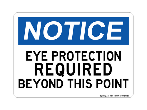 Eye Protection Required Beyond This Point