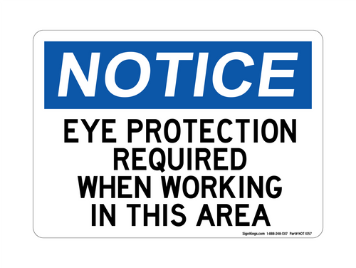 Eye Protection Required  When Working In This Area Eye Protection Required  When Working In This Area