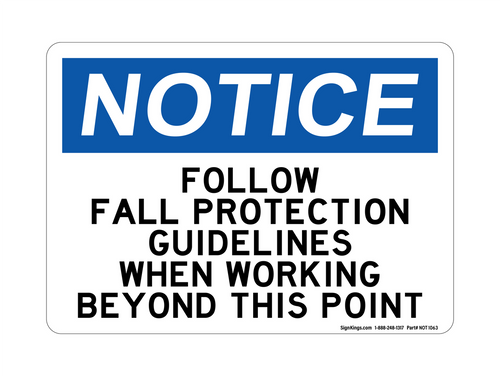 Follow Fall Protection Guidelines When Working Beyond This Point