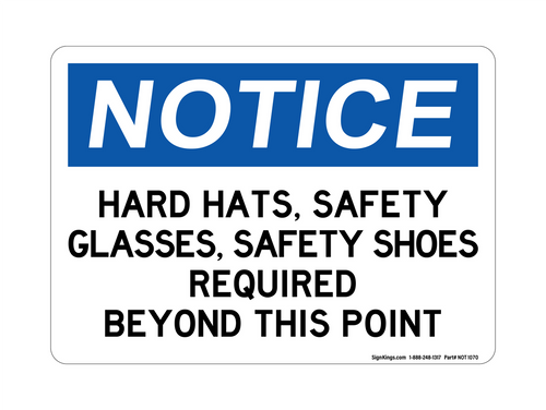 Hard Hats, Safety Glasses, Safety Shoes, Required Beyond This Point Hard Hats, Safety Glasses, Safety Shoes, Required Beyond This Point
